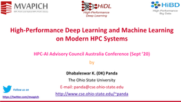 Scalable Distributed Deep Learning on Modern HPC Systems