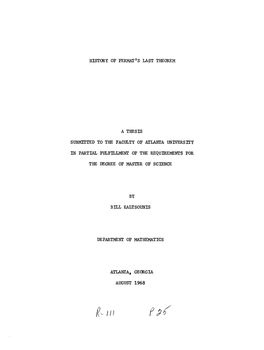 History of Fermat's Last Theorem a Thesis Submitted to the Faculty of Atlanta University in Partial Fulfillment of the Requireme