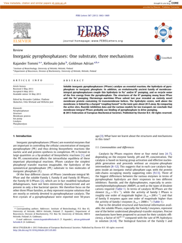 Inorganic Pyrophosphatases: One Substrate, Three Mechanisms ⇑ ⇑ Kajander Tommi A, , Kellosalo Juho B, Goldman Adrian A,B