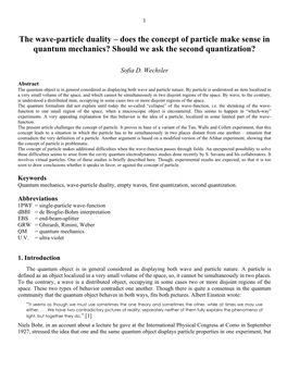 The Wave-Particle Duality – Does the Concept of Particle Make Sense in Quantum Mechanics? Should We Ask the Second Quantization?