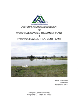 CULTURAL VALUES ASSESSMENT for WOODVILLE SEWAGE TREATMENT PLANT & PAHIATUA SEWAGE TREATMENT PLANT