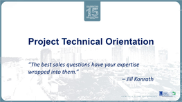 Project Technical Orientation