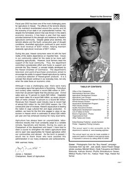 Report to the Governor TABLE of CONTENTS with Warmest Aloha, James J. Nakatani Chairperson, Board of Agriculture Fiscal Year