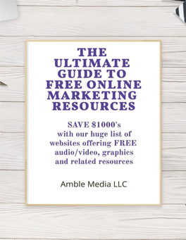 The Ultimate Guide to Free Online Marketing Resources