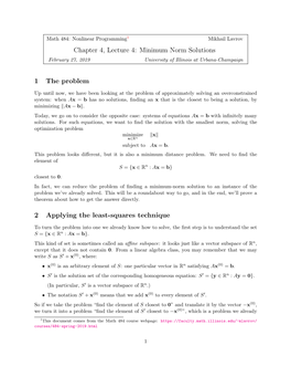 Chapter 4, Lecture 4: Minimum Norm Solutions February 27, 2019 University of Illinois at Urbana-Champaign