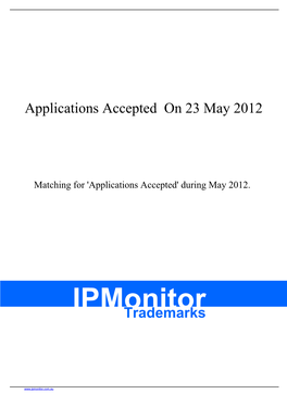 Applications Accepted on 23 May 2012