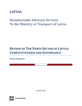 LATVIA Reimbursable Advisory Services to the Ministry Of