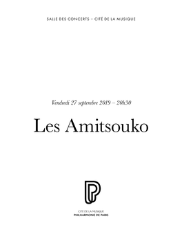 Les Amitsouko Vendredi 27 Dimanche 29 Week-End Septembre Septembre Les Rita Mitsouko