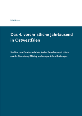 Das 4. Vorchristliche Jahrtausend in Ostwestfalen