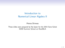 Introduction to Numerical Linear Algebra II