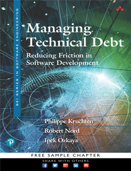 Managing Technical Debt: Reducing Friction in Software Development