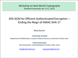 AES-GCM for Efficient Authenticated Encryption – Ending the Reign of HMAC-SHA-1?