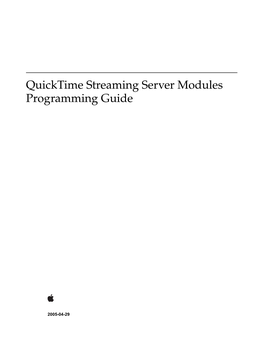 Quicktime Streaming Server Modules Programming Guide