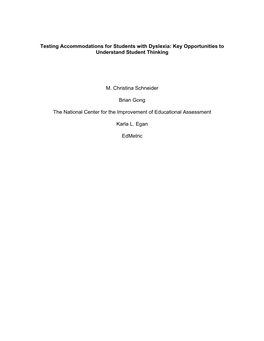 Testing Accommodations for Students with Dyslexia: Key Opportunities to Understand Student Thinking