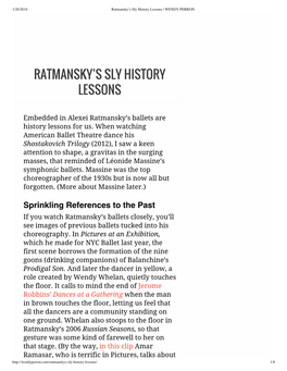 Ratmansky's Sly History Lessons