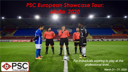 PSC European Showcase Tour: Malta, 2020