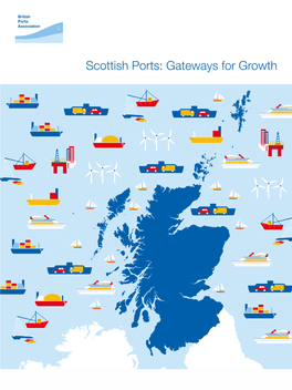 Scottish Ports: Gateways for Growth