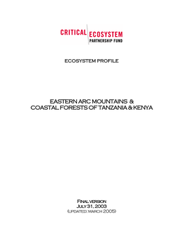 Ecosystem: Eastern Arc Mountains & Coastal Forests of Tanzania & Kenya