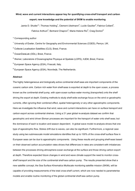 Wind, Wave and Current Interactions Appear Key for Quantifying Cross-Shelf Transport and Carbon