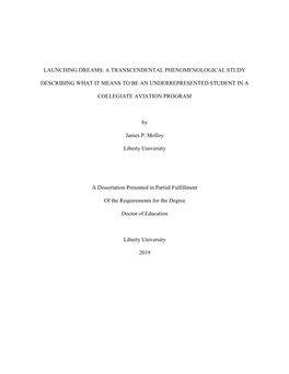 Launching Dreams: a Transcendental Phenomenological Study Describing What It Means to Be an Underrepresented Student In