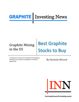 Graphite Mining in the US Best Graphite Stocks to Buy