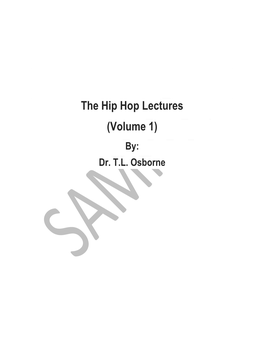 The Hip Hop Lectures (Volume 1) By: Dr