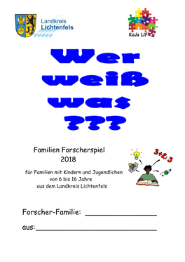 Forscher-Familie: ______Aus: ______