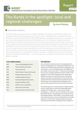 The Kurds in the Spotlight: Local and Regional Challenges1