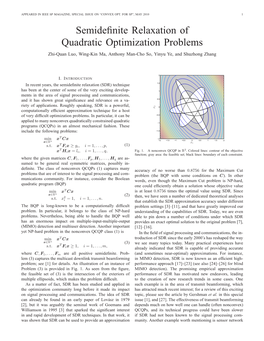 Semidefinite Relaxation of Quadratic Optimization Problems