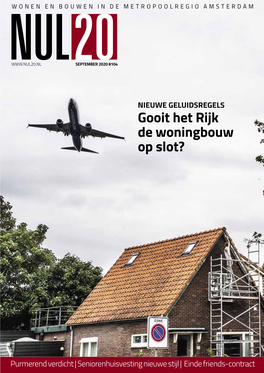 Gooit Het Rijk De Woningbouw Op Slot?