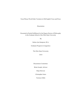 Noun Phrase Word Order Variation in Old English Verse and Prose Dissertation Presented in Partial Fulfillment for the Degree