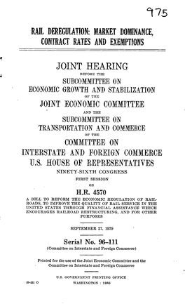 75 Rail Deregulation: Market Dominance, Contract Rates and Exemptions