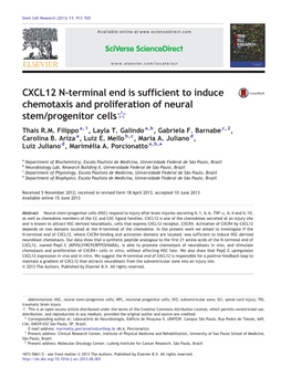 CXCL12 N-Terminal End Is Sufficient to Induce Chemotaxis and Proliferation of Neural Stem/Progenitor Cells☆ Thais R.M