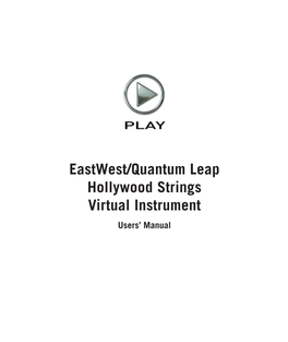 Hollywood Strings Virtual Instrument Manual