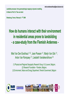 How Do Humans Interact with Their Environment in Residential Areas Prone to Landsliding - a Case-Study from the Flemish Ardennes