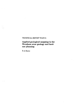 WA/91/4 Applied Geological Mapping in the Wrexham Area: Geology and Land- Use Planning