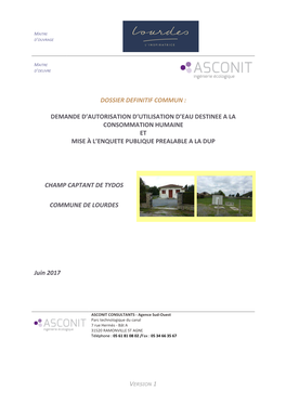 Dossier Definitif Commun : Demande D'autorisation D'utilisation D'eau Destinee a La Consommation Humaine Et Mise À L'en