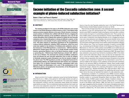 Eocene Initiation of the Cascadia Subduction Zone: a Second Example of Plume-Induced Subduction Initiation? GEOSPHERE, V