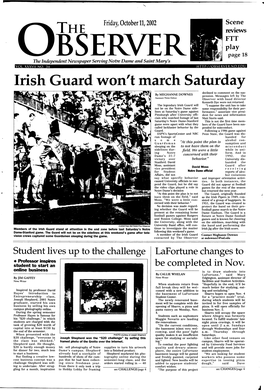 Irish Guard W-On't Tnarch Saturday Declined to Comment on the Sus­ by MEGHANNE DOWNES Pension