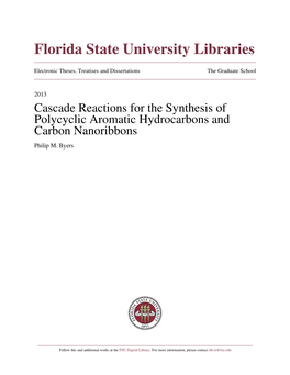 Cascade Reactions for the Synthesis of Polycyclic Aromatic Hydrocarbons and Carbon Nanoribbons Philip M