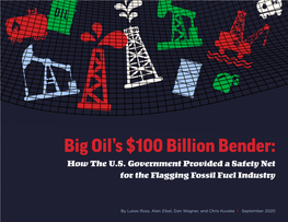 Big Oil's $100 Billion Bender