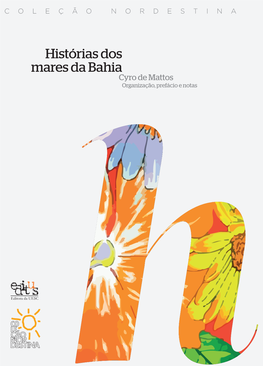 Histórias Dos Mares Da Bahia Original E Comovente Nesta Antologia