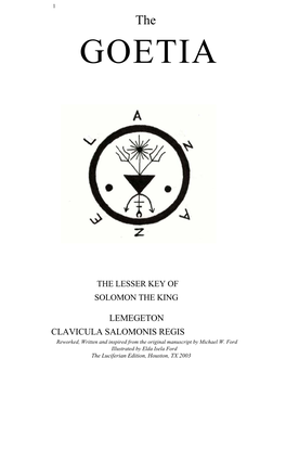 LEMEGETON CLAVICULA SALOMONIS REGIS Reworked, Written and Inspired from the Original Manuscript by Michael W