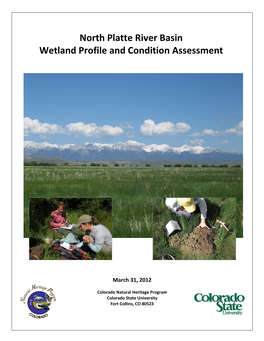 North Platte River Basin Wetland Profile and Condition Assessment