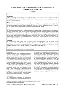 SUICIDE TRENDS in SRI LANKA 1880- 2006; SOCIAL, DEMOGRAPHIC and GEOGRAPHICAL VARIATIONS N Thalagala