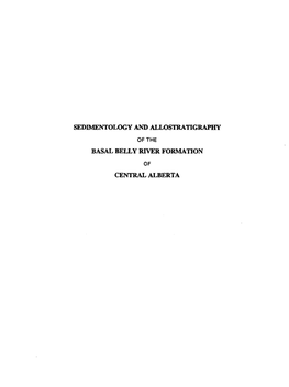 Sedimentology and Allostratigraphy of the Basal Belly River Formation of Central Alberta