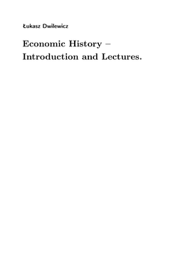 Economic History – Introduction and Lectures. Part 1