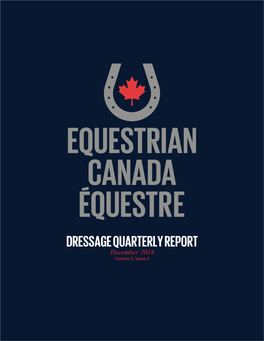 DRESSAGE QUARTERLY REPORT December 2018 Volume 2, Issue 4