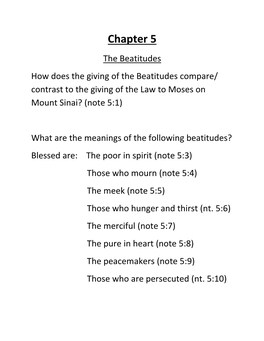 Chapter 5 the Beatitudes How Does the Giving of the Beatitudes Compare/ Contrast to the Giving of the Law to Moses on Mount Sinai? (Note 5:1)