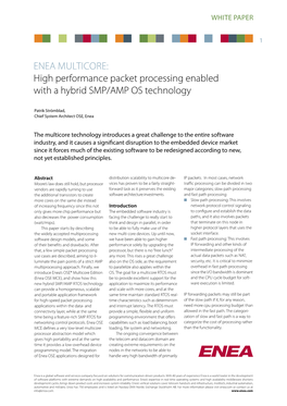 ENEA Multicore: High Performance Packet Processing Enabled with a Hybrid SMP/AMP OS Technology